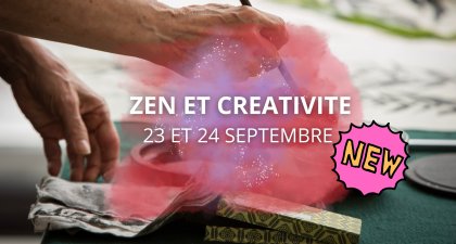 Zen et créativité - 23 et 24 septembre 